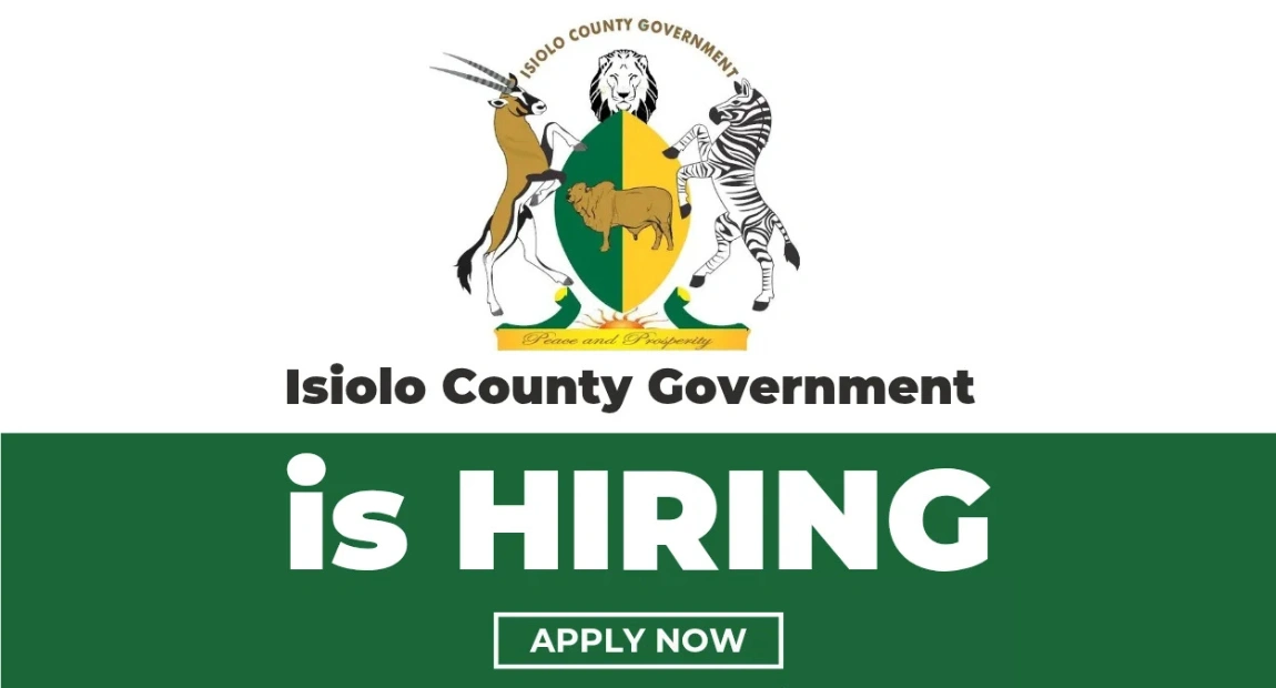 County Government of Isiolo Recruitment June | Application Form Portal